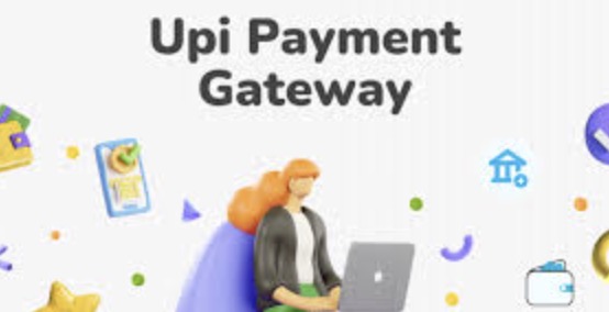 Everything You Need to Know About a UPI Gateway